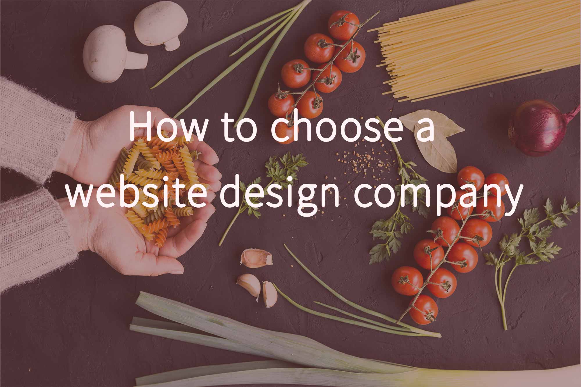 How to choose a website design company
